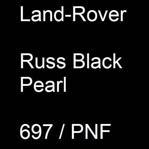 Land-Rover, Russ Black Pearl, 697 / PNF.